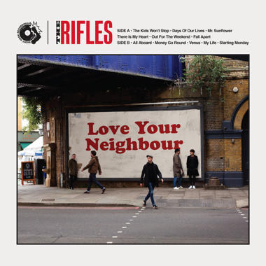The Rifles -  Love Your Neighbour